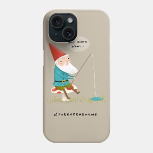 Forever a Gnome 3 Phone Case