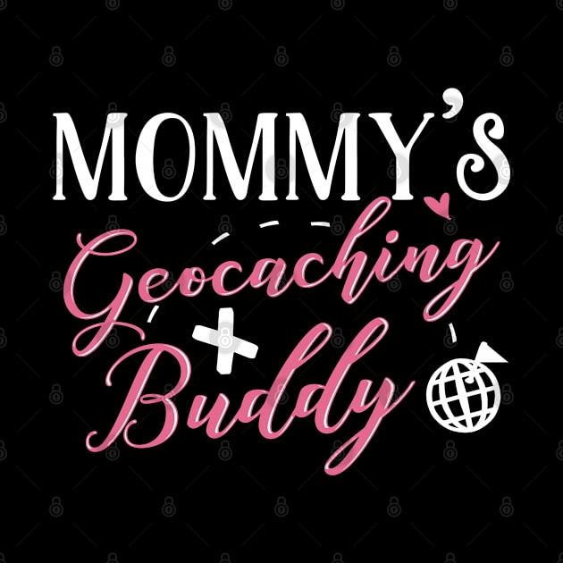 Geocaching Mom and Baby Matching T-shirts Gift by KsuAnn