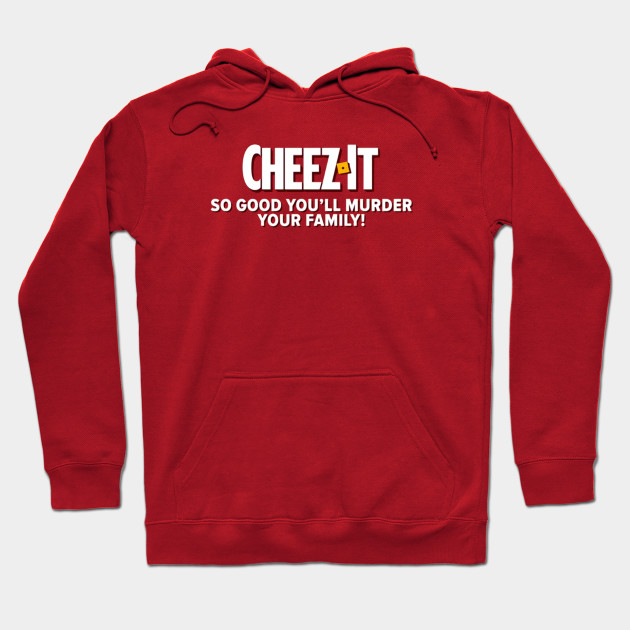 cheez it hoodie