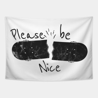 please be nice - camping in alaska Tapestry