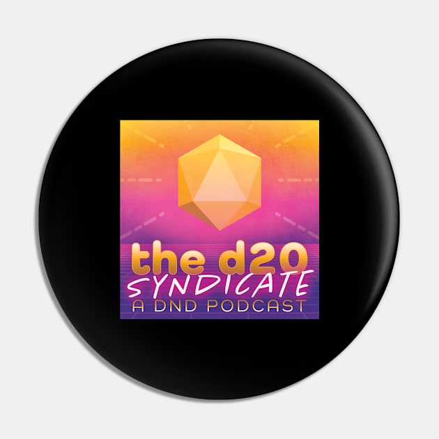 The d20 Syndicate Podcast — NEW Pin by The d20 Syndicate