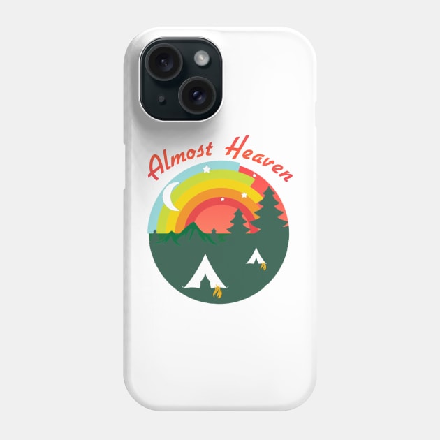 Almost Heaven Phone Case by Look Up Creations