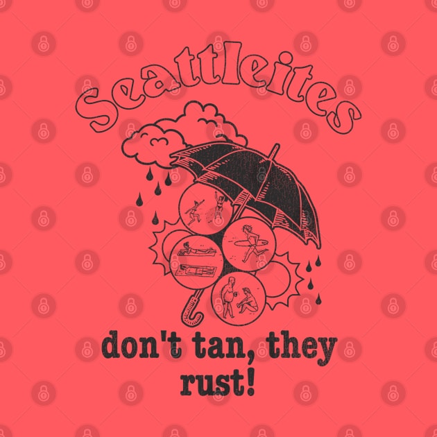 Seattleites Don't Tan, They Rust! by darklordpug