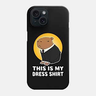 This is my dress shirt Capybara Costume Phone Case