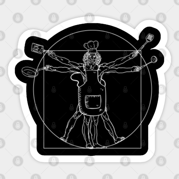 Awesome Vitruvian Chef Cook Culinary Arts Multitasking - Cook - Sticker