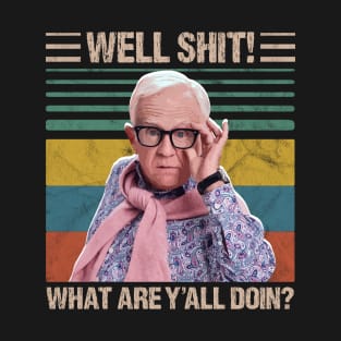 Retro Men Leslie Jordan Well Shit What Are Ya'll Doin T-Shirt