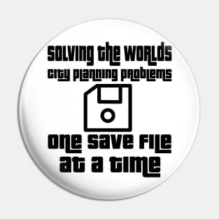 Solving the worlds city planning problems one save file at a time Pin