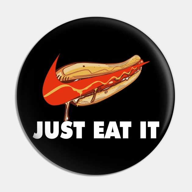 Just eat it Pin by IamValkyrie