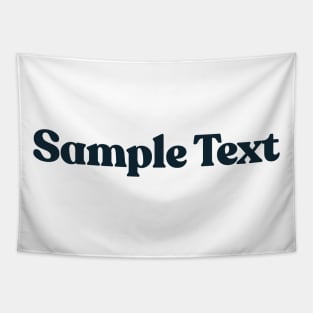 Sample Text  / Humorous Joke Design Tapestry