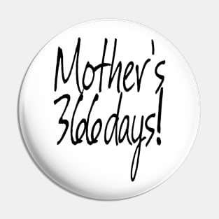 Best designs Mother's day t-shirt Pin