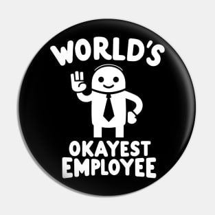 "World's Best Employee" Funny Office Pin