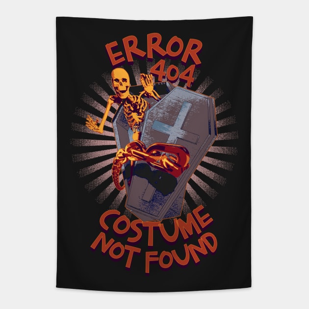 Error 404 Costume Not Found Tapestry by alcoshirts