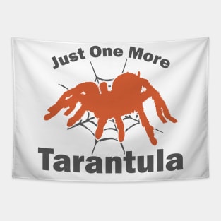 Funny Tarantula Quote Tapestry