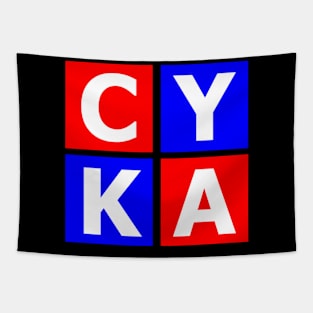 CYKA T Shirt Tapestry