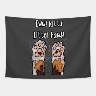 Eww! Kitty Litter Paws! Tapestry