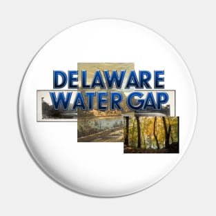 Delaware Water Gap Pin