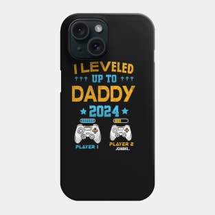 I Leveled Up To Daddy 2024 Funny Soon To Be Dad 2024 Phone Case