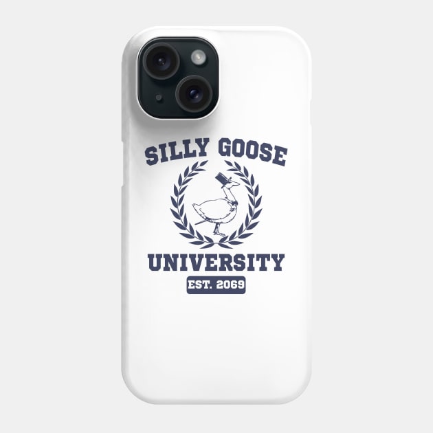 Silly Goose University Funny Meme School Silly Goose Academy Phone Case by Daytone