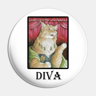 The Cat Singer - Diva Quote - Black Outlined Version Pin