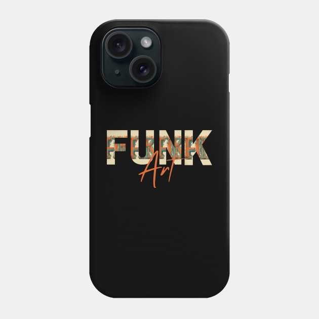 FUNK vintage logo Art Phone Case by Klau