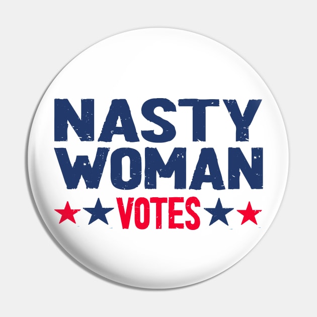 nasty woman votes Pin by Netcam