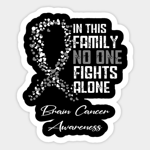 Brain Cancer In This Family No One Fights Alone T-Shirt Gift Brain Cancer In This Family No One Fights Alone T-Shirt Gift