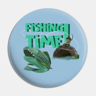 fishing time Pin