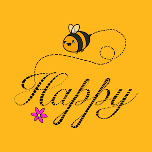 Bee happy T-Shirt