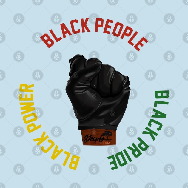 Black People Black Pride Black Power (Variant) by GardenCity Graffiti 