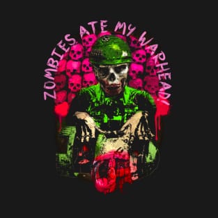 Zombies Ate My Warhead T-Shirt