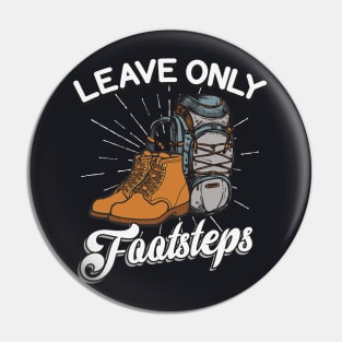 Outdoor leave only Footsteps Hiking Pin