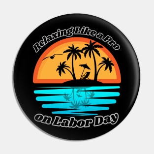 Labor Day on the beach Pin