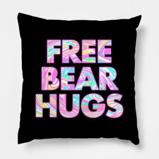 FREE BEAR HUGS Pillow