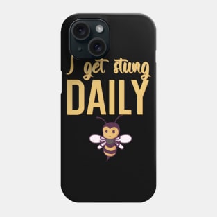 I get stung daily Phone Case