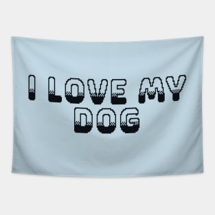 I Love My Dog Classic Video Game Graphic Black Tapestry