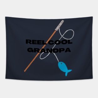 Reel Cool Grandpa Fun Fishing Apparel Tapestry