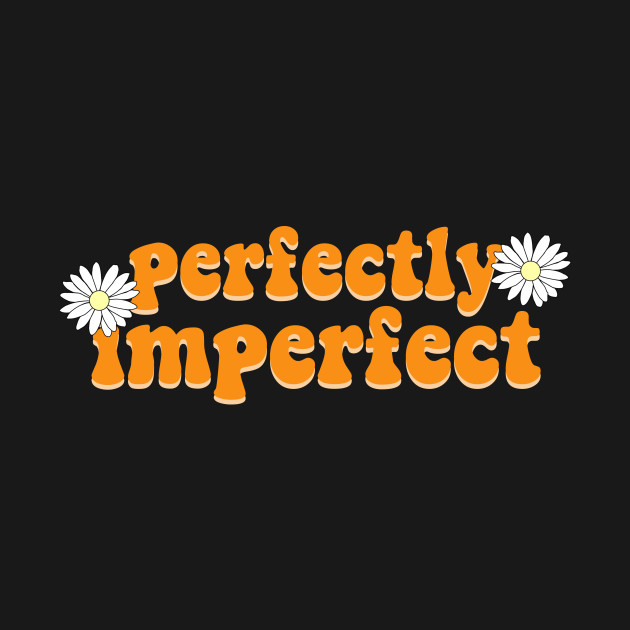 Disover Perfectly imperfect - Vintage Retro Style - T-Shirt