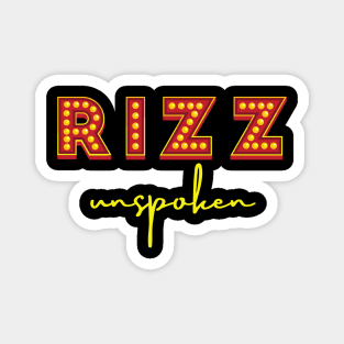 Unspoken Rizz Magnet