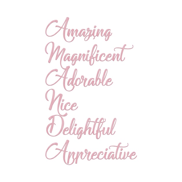 Gifts for AMANDA - Amazing, Magnificent, Adorable, Nice... [ND#2C1V1] by DesignBySMYRNA