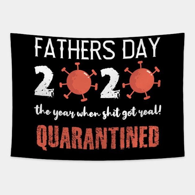 fathers day quarantine Tapestry by hadlamcom
