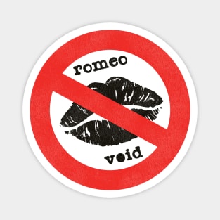 Romeo Void Magnet