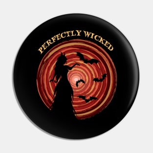 Perfectly wicked vampire Pin