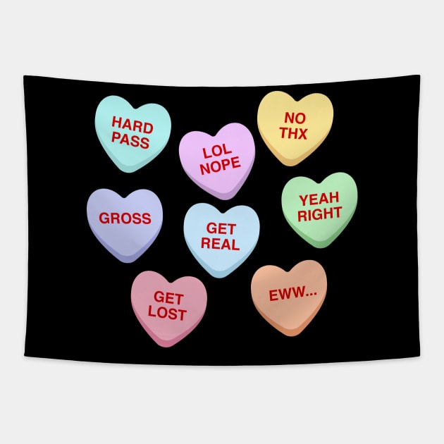 Funny Conversation Hearts - Anti-Valentines Tapestry by TwistedCharm