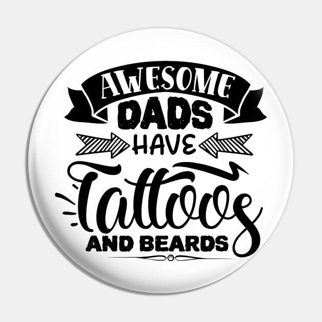 Awesome DADs have tattoos and Beards Pin by família