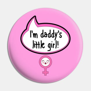 I'm Daddy's Little Girl - Baby Shower Gift Pin