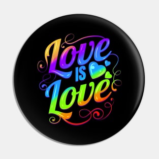 Colorful Love Is Love LGBTQ Logo Pride Month Pin