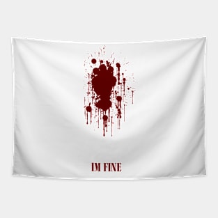 Funny "I'm Fine" Tapestry