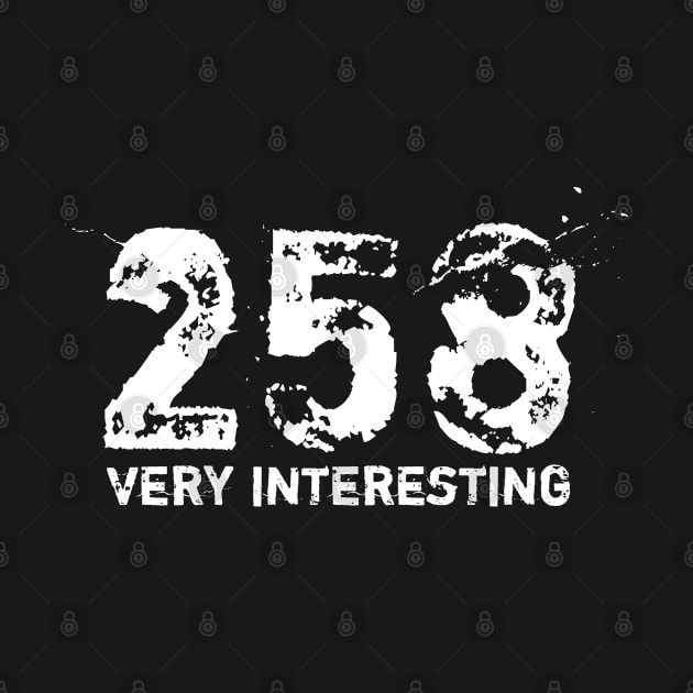 258 (Very Interesting) by Tennifer