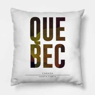 Quebec city typography Pillow