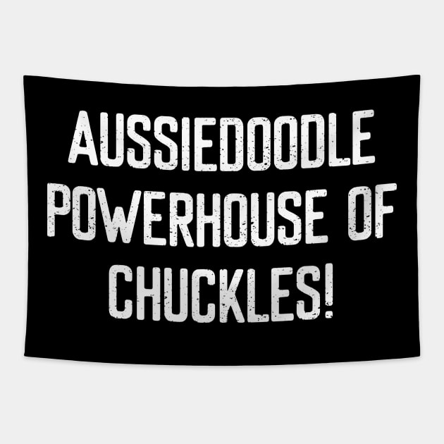Aussiedoodle Powerhouse of Chuckles! Tapestry by trendynoize